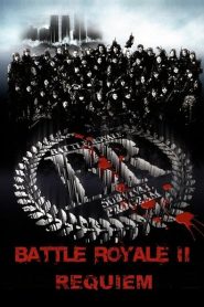 Battle Royale II – Requiem (2003)