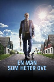 En man som heter Ove (2015) – A Man Called Ove (2015)