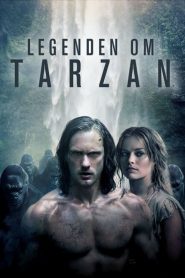 The Legend of Tarzan (2016) – Legenden om Tarzan (2016)