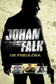 Johan Falk 06: De fredlösa (2009)