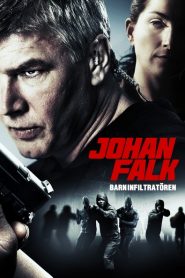 Johan Falk 11: Barninfiltratören (2012)