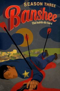 Banshee: Säsong 3