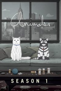 Animals.: Säsong 1