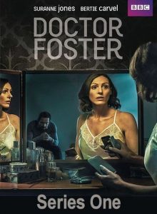 Doctor Foster: Säsong 1