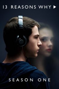 13 Reasons Why: Säsong 1