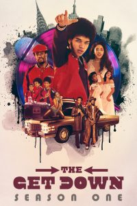 The Get Down: Säsong 1