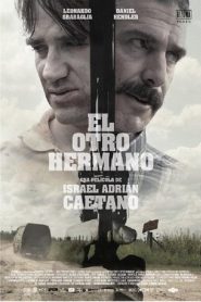 The Lost Brother (2017) – El otro hermano (2017)