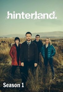 Hinterland: Säsong 1