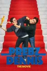 Prebz og Dennis: The Movie (2017)