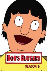 Bob’s Burgers: Säsong 5