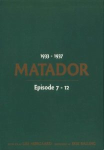Matador: Säsong 2