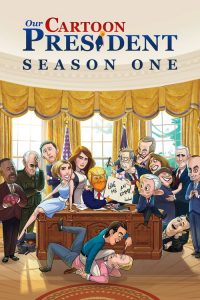 Our Cartoon President: Säsong 1