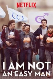I Am Not an Easy Man (2018) – Jag är ingen lättfärdig man (2018) – Je ne suis pas un homme facile (2018)