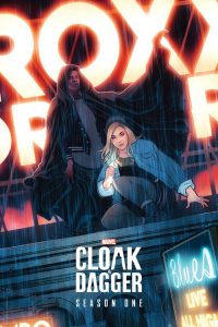 Marvel’s Cloak & Dagger: Säsong 1