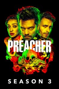 Preacher: Säsong 3