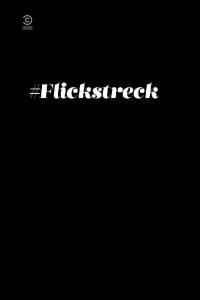 #Flickstreck: Season 1