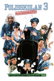 Polisskolan 3 – begåvningsreserven – Police Academy 3: Back in Training