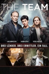 The Team: Säsong 1 – Mord uden grænser: Säsong 1