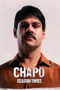 El Chapo: Säsong 3