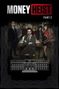 Money Heist: Säsong 2 – La casa de papel: Säsong 2
