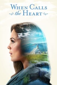 When Calls the Heart: Säsong 10