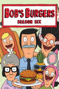Bob’s Burgers: Säsong 6