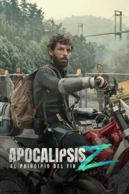 Apocalipsis Z: El principio del fin 2024 – Apocalypse Z: The Beginning of the End 2024