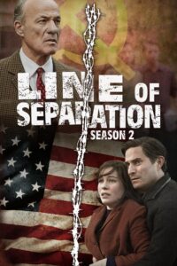 Line of Separation: Säsong 2 – Tannbach: Säsong 2