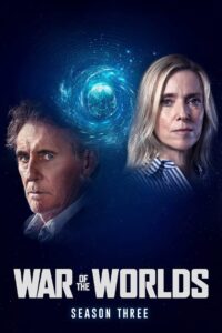 War of the Worlds: Säsong 3