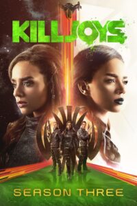 Killjoys: Säsong 3