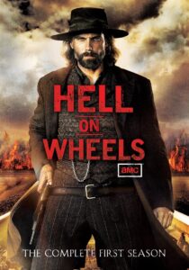 Hell on Wheels: Säsong 1