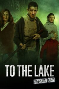 To the Lake: Säsong 1 – Epidemiya: Säsong 1
