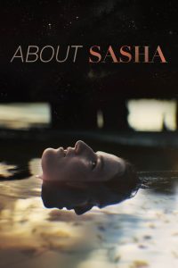 About Sasha: Säsong 1