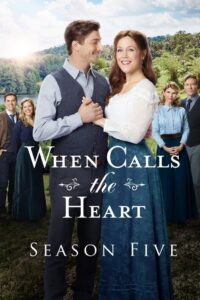 When Calls the Heart: Säsong 5