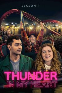 Thunder in My Heart: Säsong 1