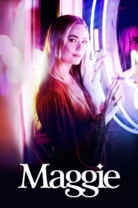 Maggie: Säsong 1