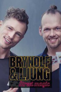 Brynolf & Ljung – Street magic: Säsong 1