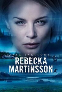 Rebecka Martinsson: Säsong 1