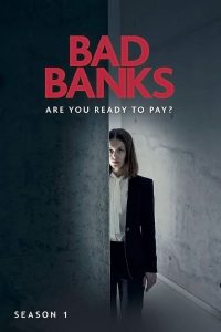 Bad Banks: Säsong 1