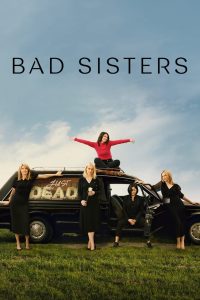 Bad Sisters: Säsong 1